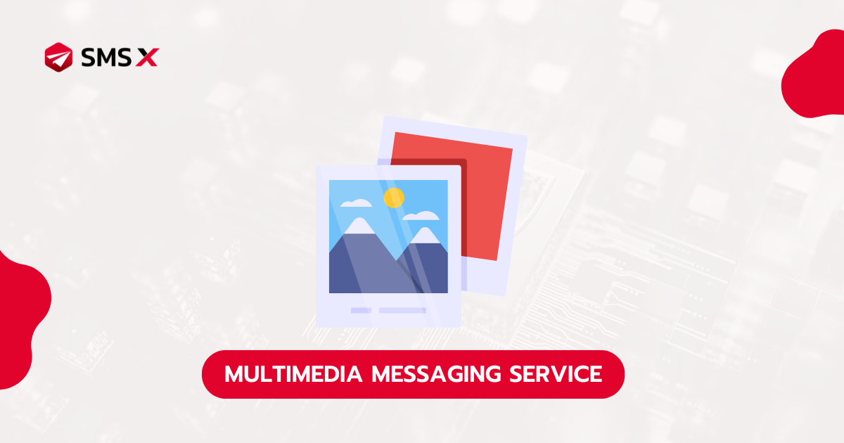 Multimedia Messaging Service